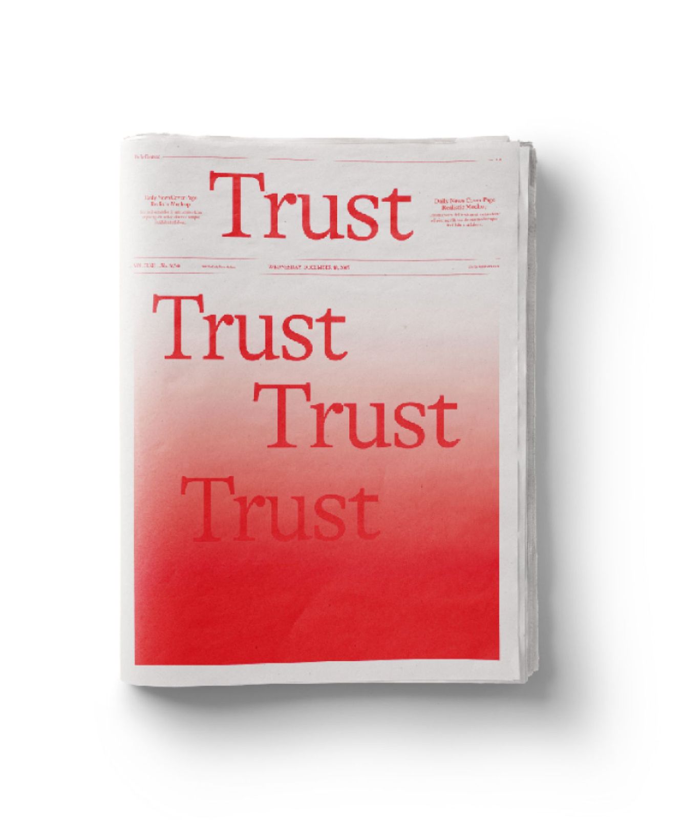 Folded newspaper printed with the word Trust repeated in red